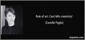 More Camille Paglia Quotes