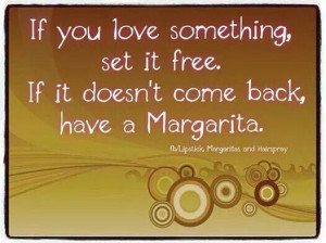 Have a margarita!