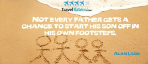 Father son travel quote