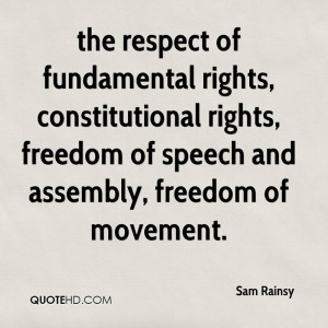 the respect of fundamental rights, constitutional rights, freedom of ...