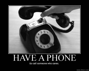 call someone who cares