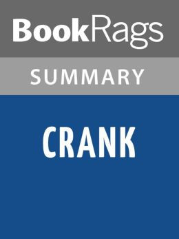 Crank by Ellen Hopkins l Summary & Study Guide