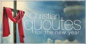 Christian New Year Quotes Inspirational