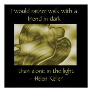 Best Helen Keller Quote - Angel Poster Helen Keller Quote - Angel ...