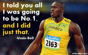 usain bolt quotes if i get to be a legend i ve achieved my goal usain ...