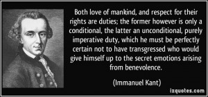 Both love of mankind, and respect for their rights are duties; the ...