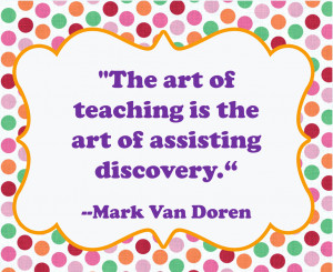 Art of Teaching Quote