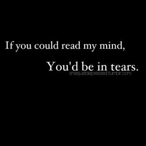 If you could read my mind..