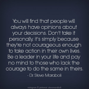 ... lack the courage to do the same in theirs.