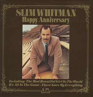 Slim Whitman Happy Anniversary UK LP RECORD UAS29670