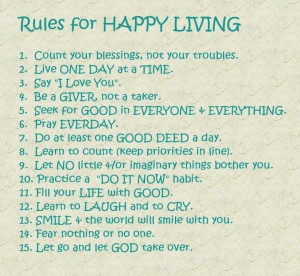 Rules For Happy living.....