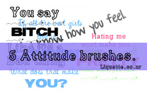 Attitude Quotes by ~Liquette on deviantART