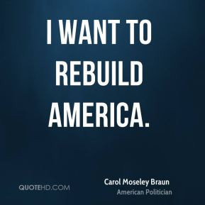carol-moseley-braun-carol-moseley-braun-i-want-to-rebuild.jpg