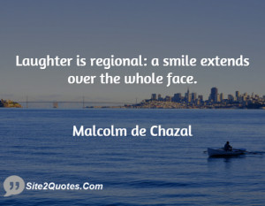 Laughter is regional: a smile extends over the whole face.