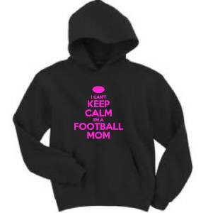 Keep Calm I'm A Football Mom Mens Hoodie Funny Humor Hooded Sweatshirt ...