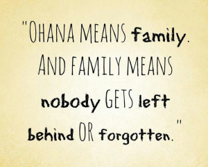 Lilo and Stitch quote I LOVE THIS ONE!!!!!