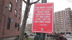 rap quotes new york street signs by artist Jay Shells