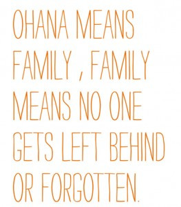 quotes-ohana-means-family-family-means-no-one-gets-left-behind