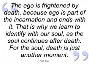 the ego is frightened by death
