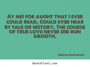 good love quotes from william shakespeare design your own quote