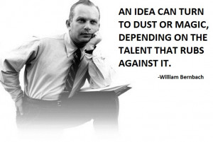 William Bernbach Quotes