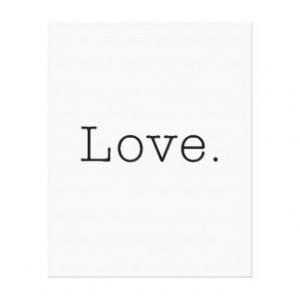 Love. Black And White Love Quote Template Canvas Print
