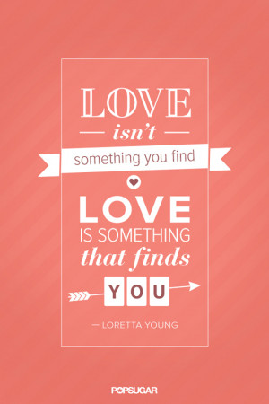 Love Isn't Something You Find