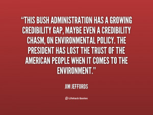 administration has a growing credibility gap, maybe even a credibility ...