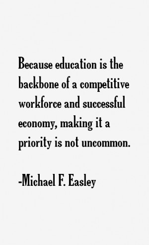 Michael F Easley Quotes amp Sayings