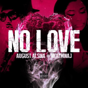 August Alsina Ft. Nicki Minaj – No Love (Remix)