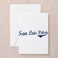 SAN Luis Potosí New Revolution t Greeting Card for