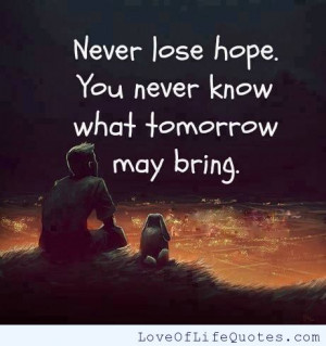 related posts don t lose hope never lose hope never lose hope love ...