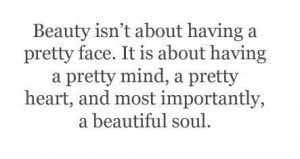 inner beauty quotes caption beauty isn t about having a