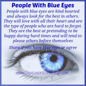 People with blue eyes are kind hearted