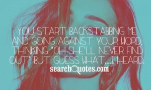 you start backstabbing friendship quotes backstabbing quotes ...