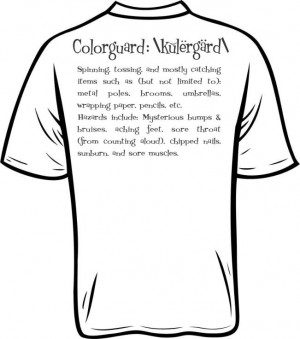 ... Tee shirts, Colorguard phrase printed on T shirt, TEE Shirt by T TECH