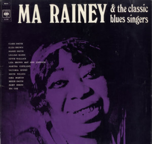 Ma Rainey, Ma Rainey & The Classic Blues Singers, UK, Deleted, vinyl ...