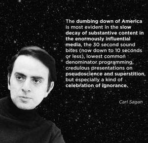 Graphic Quotes: Carl Sagan on the Dumbing Down of America