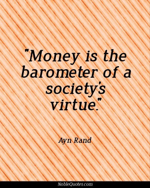 Money Quotes | http://noblequotes.com/