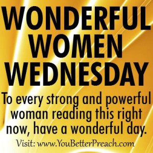 Happy Wednesday my wonderful women.