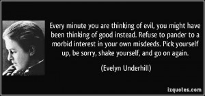 ... misdeeds. Pick yourself up, be sorry, shake yourself, and go on again