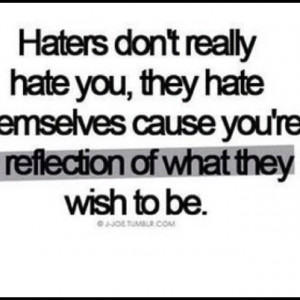 Thoughts, Gonna Hate, Life, Inspiration, Quotes, Haters Gonna, Truths ...