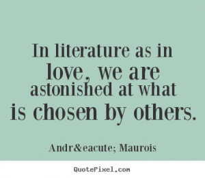 ... quotes and quotes about literature in society quotes about literature