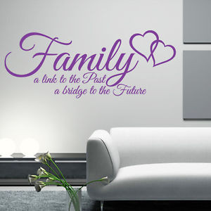 FAMILY-link-to-past-a-bridge-to-the-future-quote-wall-art-sticker ...