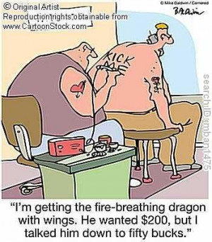 ... Tattoo Funny, Fire Breath Dragons, Funny Sayings Quotes, Jokes Quotes