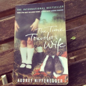 The Time Traveler’s Wife #book #lit #niffenegger #timetraveler