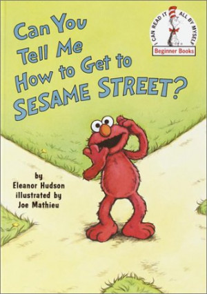 ... Me How to Get to Sesame Street? (Sesame Street) (Beginner Books(R