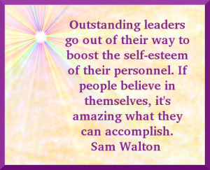 in themselves it 39 s amazing what they can accomplish Sam Walton