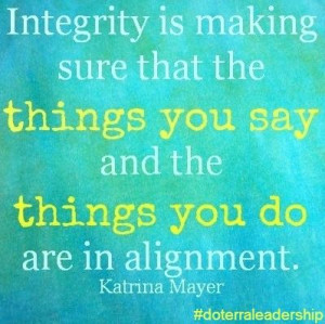 integrity #quotes #doterraleadership #doterra