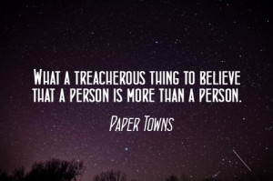 Paper Towns by John Green. (I admit, I don't swoon over this book as ...